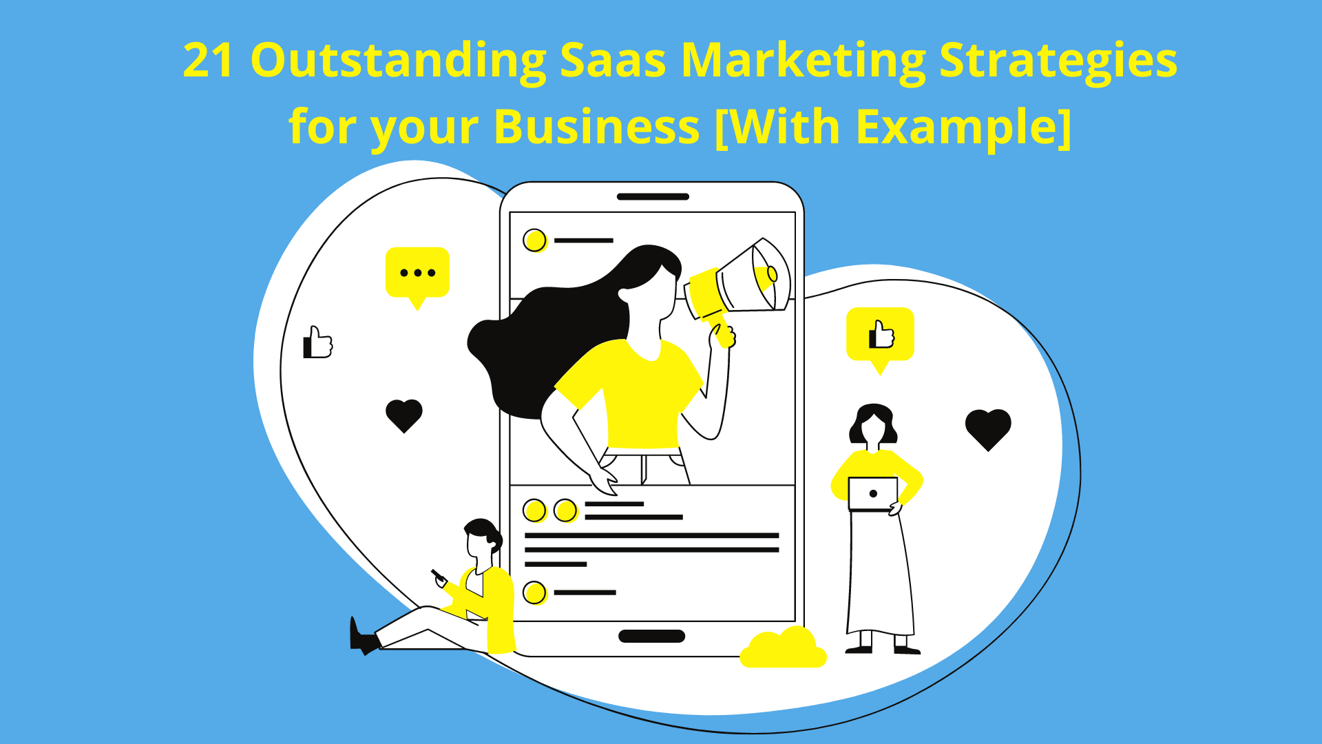 Saas Marketing strategies with example